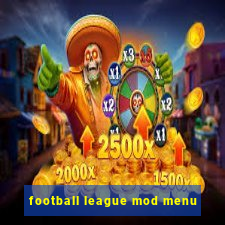 football league mod menu